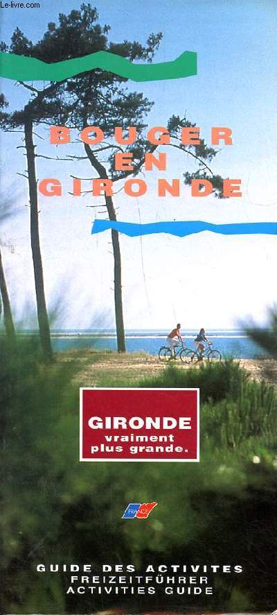 Bouger en Gironde Guide des activits