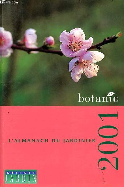 L'almanach du jardinier 2001
