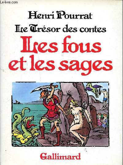 Le trsor des contes Les fous et les sages