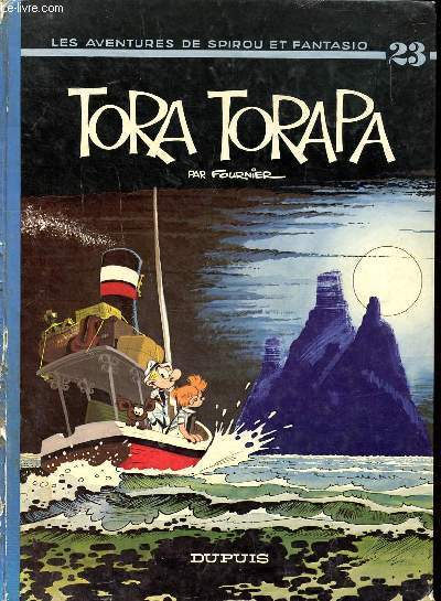 Tora Torapa Les aventures de Spirou et Fantasio