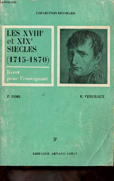 Les XVIII et XIX sicles (1715-1870) Livret pour l'enseignant