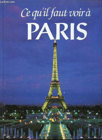 Ce qu'il faut voir  Paris