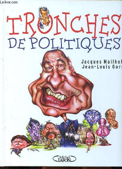 Tronches de politiques