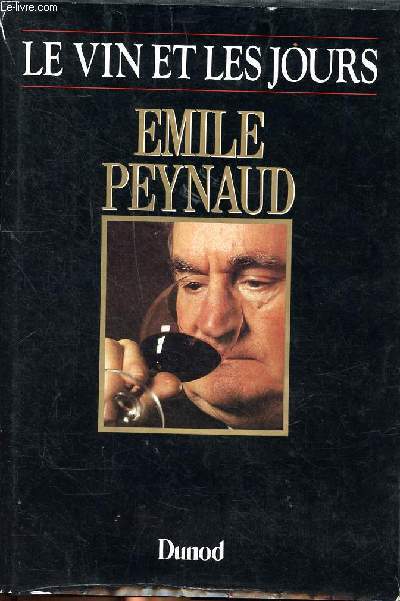 Le vin et les jours Sommaire: Le savoir et le savoir faire; les leons de l'histoire; Vendanges et vinificateurs; Travail du raisin et du vin...