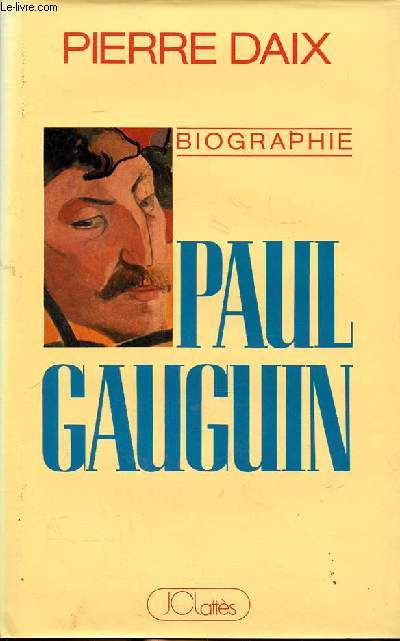 Paul Gauguin biographie