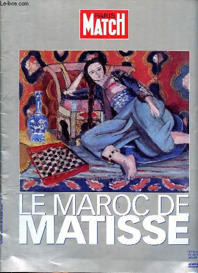 Paris Match Hors srie Le Maroc de Matisse
