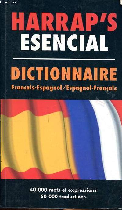 Harrap's esencial Dictionnaire franais-espagnol / espagnol-franais