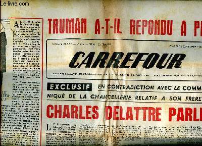 Carrefour N 313 mardi 12 septembre 1950 Truman a t-il rpondu  Pleven ? Sommaire: Charles Delattre parle; Morts violentes et disparitions jalonnent l'anne 1950 ...