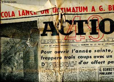 Action pour la paix et la libert N 272 du 15 au 21 dcembre 1949 Coca cola lance un ultimatum  G. Bidault Sommaire: pour ouvrir l'anne sainte, Pie XII frappera trois coups avec un marteau d'or affert par Franco; L'acadmicien Henriot a bl; Des minis