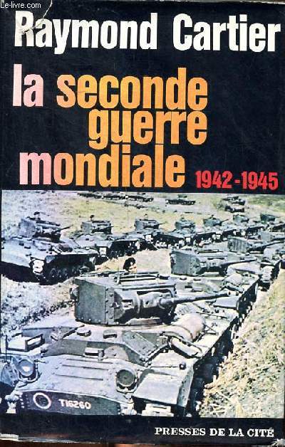 La seconde guerre mondiale 1942-1945