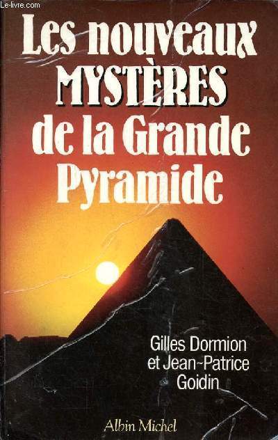 Les nouveaux mystres de la Grande Pyramide