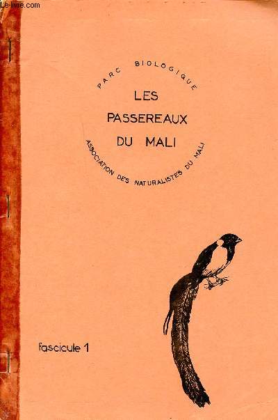 Les passereaux du Mali fascicule 1