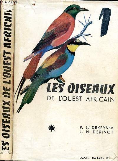 Les oiseaux de l'Ouest africain Tomes 1 et 2