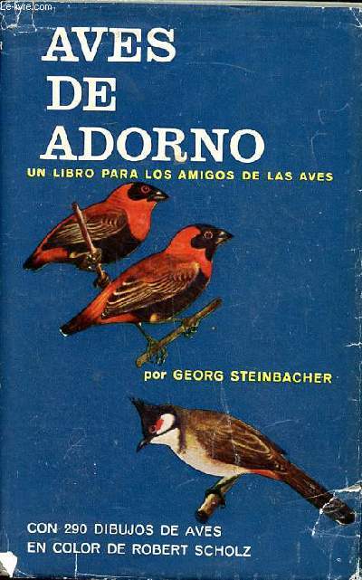 Aves de adorno un libro para los amigos de las aves