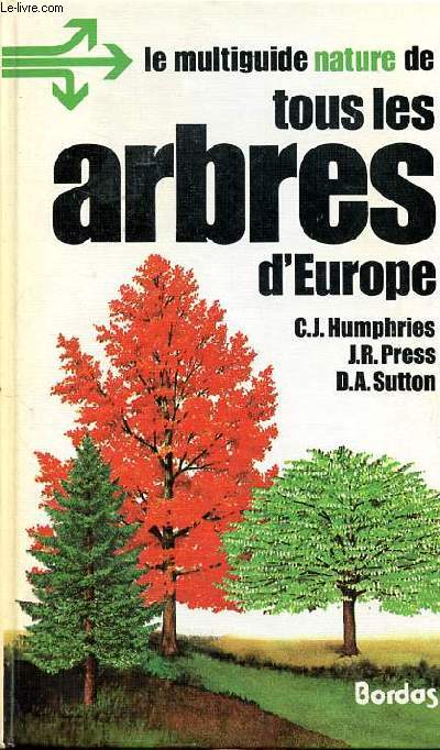 Le multiguide nature de tous les arbres d'Europe