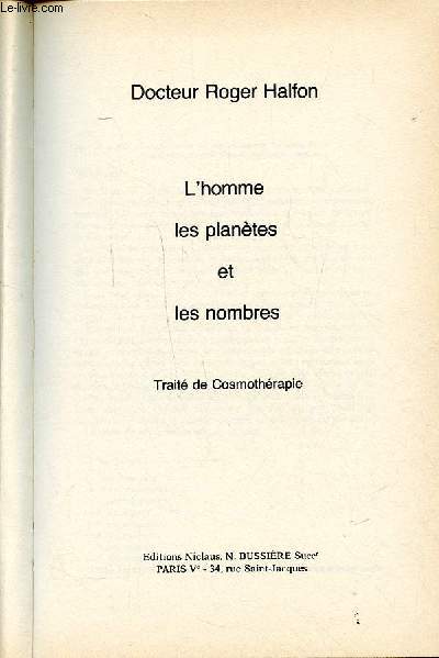 L'homme les plantes et les nombres Trait de Cosmothrapie