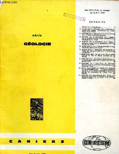 Cahiers Srie gologie Vol.II N1 Sommaire: Distribution et natures des fonds du Lac Tchad; Le gisement chloro sulfat sodique de l'le de Napal ...