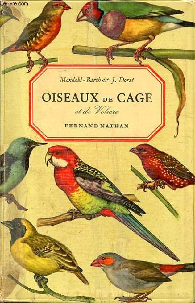 Oiseaux de cage et de volire