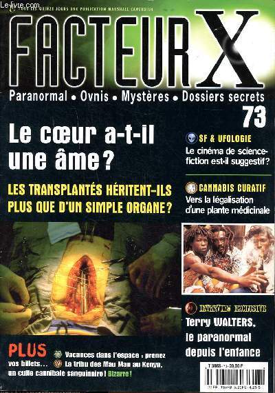 Facteur X N 73 Le coeur a t-il une me ? Les transplants hritent ils plus que d'un simple organe?