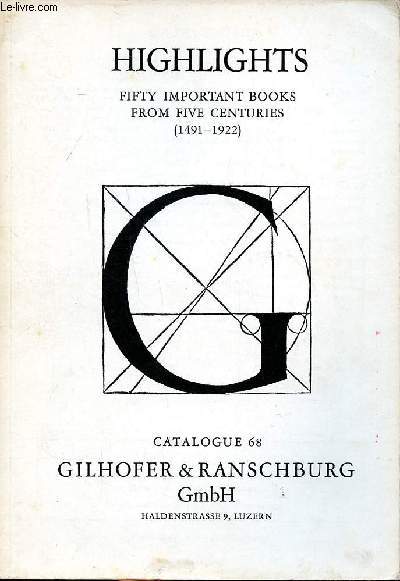 Highlights fifty important books from five centuries(1491-1922) Catalogue 68