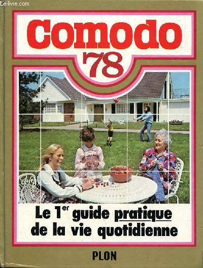 Comodo 78 Le premier guide de la vie quotidienne