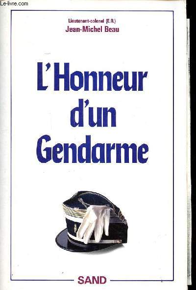 L'honneur d'un gendarme