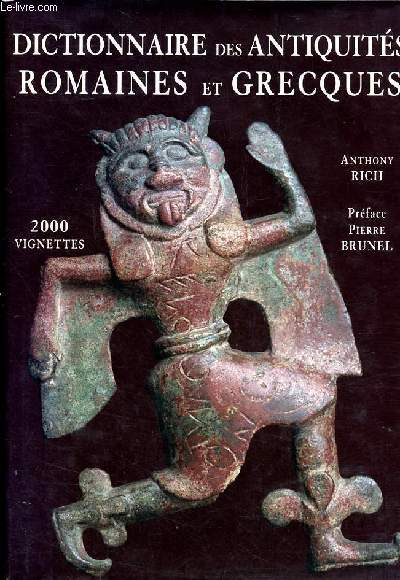 Dictionnaire des Antiquits romaines et grecques