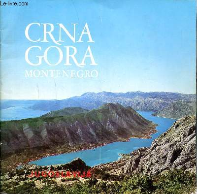 CRNA Gora Montenegro