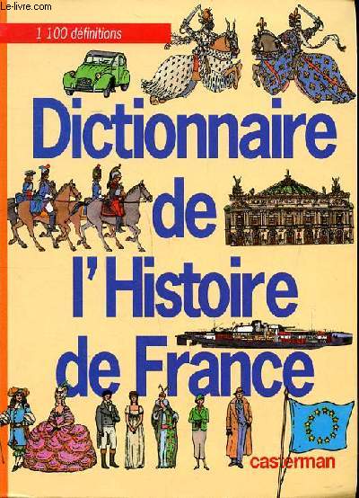 Dictionnaire de l'Histoire de France