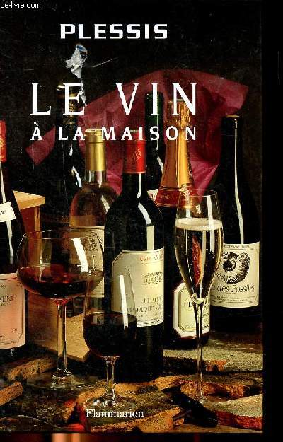 Le vin  la maison