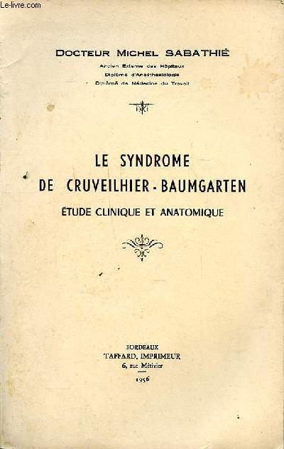 Le syndrome de Cruveilhier-Baumgarten tude clinique et anatomique