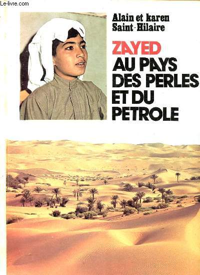 Zayed au pays des perles et du ptrole