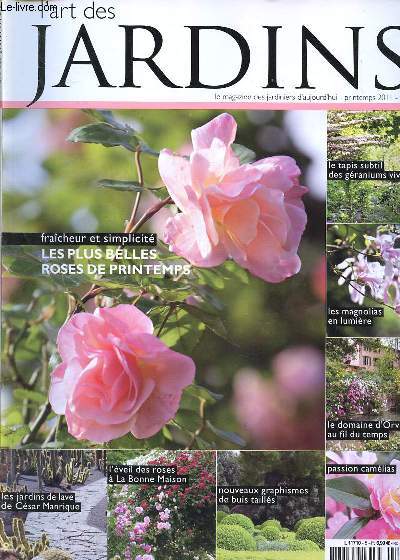 L'art des jardins N8 Printemps 2011 Les plus belles roses de printemps
