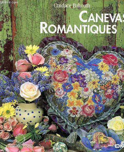 Canevas romantiques Sommaire: Plaisirs paens; Amour courtois; Galanterie regency; Nostalgies romantiques ...
