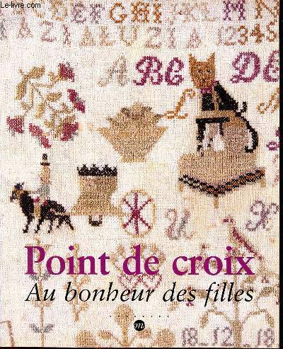 Points de croix au bonheur des filles - Collectif - 2001 - 第 1/1 張圖片