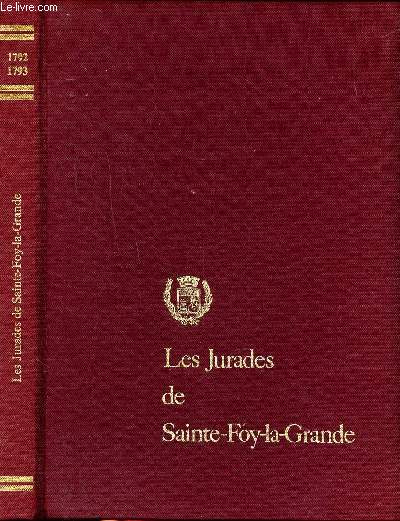 Les Jurades de Saint-Foy-La-Grande 1792-1793