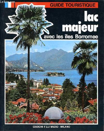 Lac Majeur avec les les Borromee