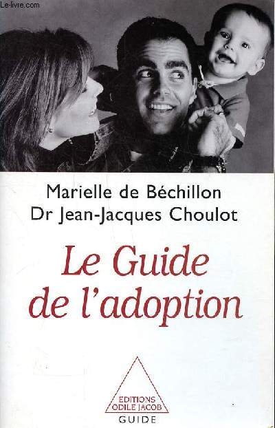 Le guide de l'adoption