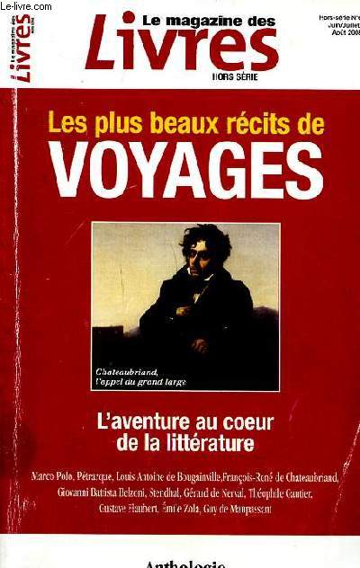 Le magazine des livres Hors srie N6 Juin Juillet Aot 2008 Les plus beaux rcits de voyages