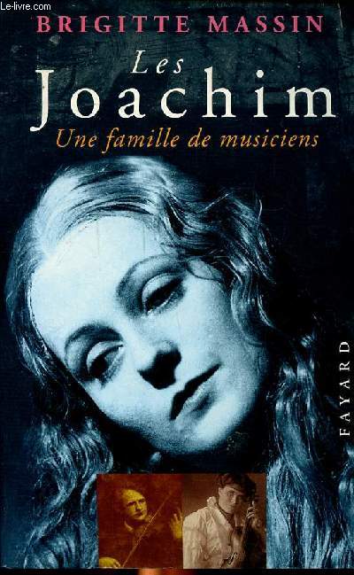 Les Joachim Une famille de musiciens