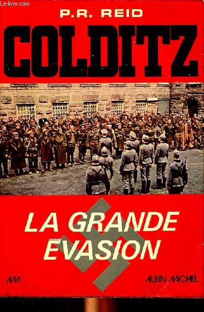 Colditz la grande vasion