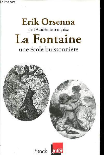 La Fontainre une cole buissonnire