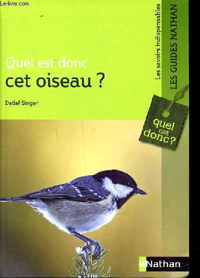 Quel est donc cet oiseau?