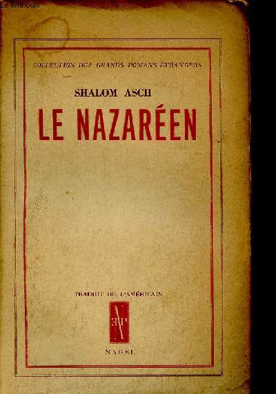 Le nazaren Collection des grands romans trangers