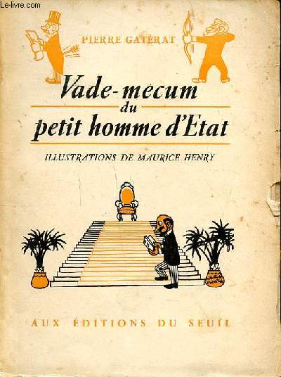 Vade-mecum du petit homme d'Etat