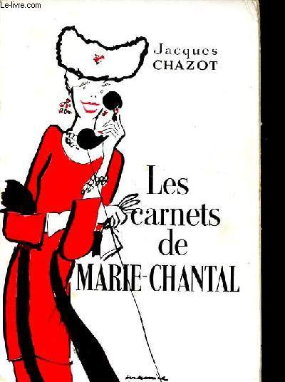 Les carnets de Marie-Chantal - Chazot Jacques - 1956 - Afbeelding 1 van 1