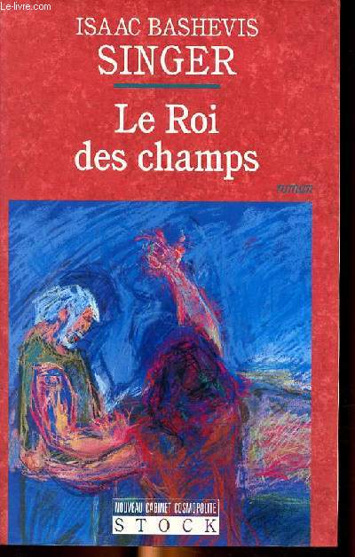 Le roi des champs