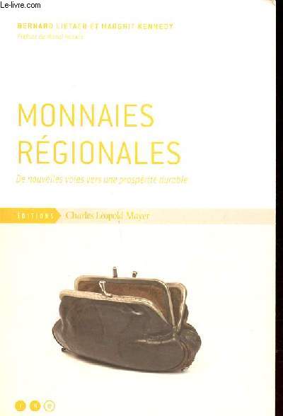 Monnaies rgionales de nouvelles voies vers une prosprit durable