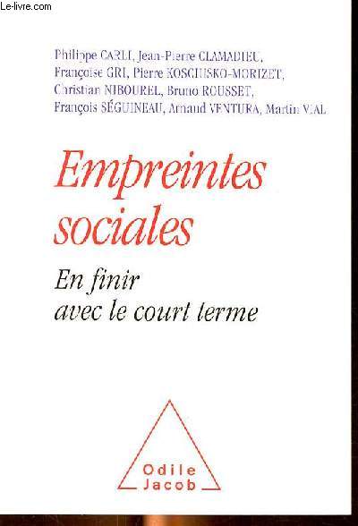 Empreintes sociales en finir avec le court terme