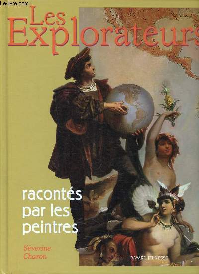 Les explorateurs raconts par les peintres